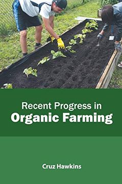 portada Recent Progress in Organic Farming (en Inglés)