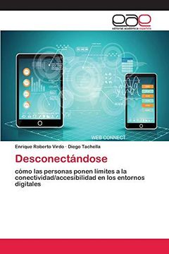 portada Desconectándose: Cómo las Personas Ponen Límites a la Conectividad