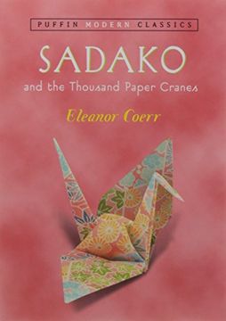 portada Sadako and the Thousand Paper Cranes (en Inglés)