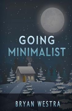 portada Going Minimalist (en Inglés)