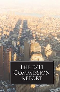 portada The 9/11 Commission Report (en Inglés)