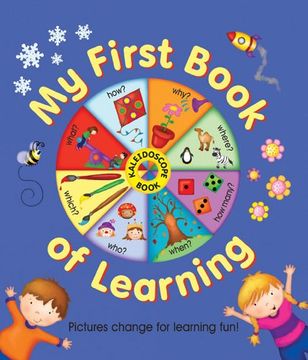 Kaleidoscope: My First Book of Learning: Pictures Change for Learning Fun!