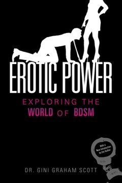 portada Erotic Power: Exploring the World of Bdsm (en Inglés)
