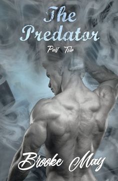 portada The Predator: Part Two (The Predator Series) (Volume 2)