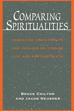 portada Comparing Spiritualities: On Finding Life and Meeting Death (en Inglés)
