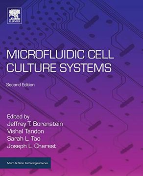 portada Microfluidic Cell Culture Systems (Micro and Nano Technologies) 