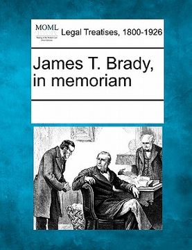 portada james t. brady, in memoriam (en Inglés)