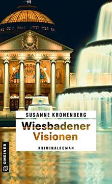 portada Wiesbadener Visionen: Norma Tanns Zehnter Fall (Kriminalromane im Gmeiner-Verlag) (en Alemán)