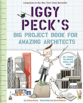 portada Iggy Peck's Big Project Book for Amazing Architects (en Inglés)