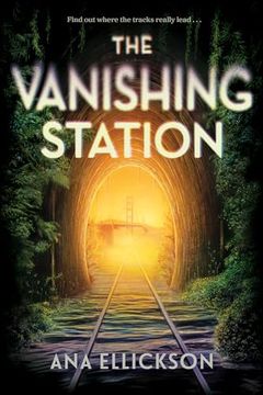 portada The Vanishing Station: A Novel (en Inglés)