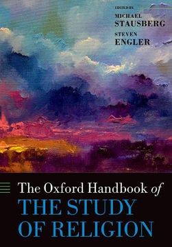 portada The Oxford Handbook of the Study of Religion (Oxford Handbooks) (en Inglés)