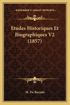 portada Etudes Historiques Et Biographiques V2 (1857) (in French)