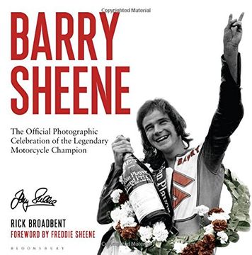 portada Barry Sheene: The Official Photographic Celebration of the Legendary Motorcycle Champion