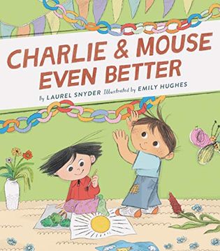 portada Charlie & Mouse Even Better: Book 3 (in English)