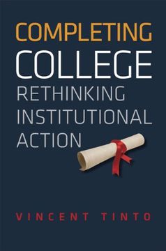 portada Completing College: Rethinking Institutional Action (en Inglés)