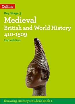 portada Medieval British and World History 410-1509 (Knowing History) (en Inglés)