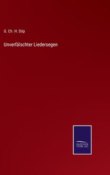 portada Unverfälschter Liedersegen (in German)