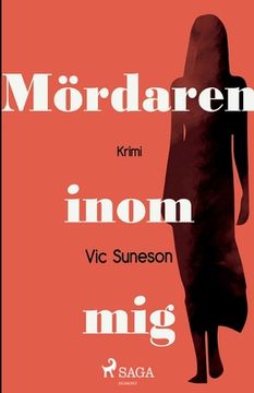 portada Mördaren inom mig (en Sueco)