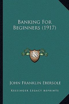 portada banking for beginners (1917) (in English)