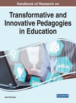 portada Handbook of Research on Transformative and Innovative Pedagogies in Education (en Inglés)