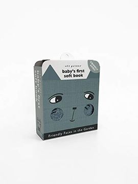 portada Friendly Faces: In the Garden: Baby'S First Soft Book (Wee Gallery Cloth Books) (in English)