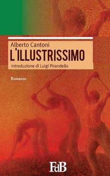 portada L'Illustrissimo: Prefazione di Luigi Pirandello (in Italian)