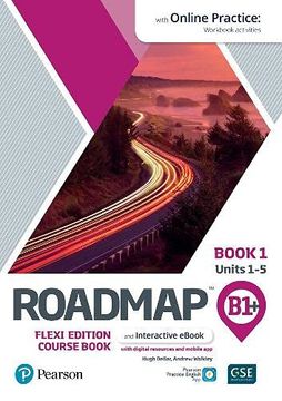 portada Roadmap b1+ Flexi Edition Roadmap Course Book 1 With and Online Practice Access (en Inglés)