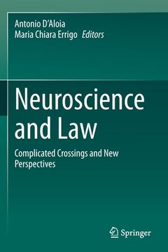 portada Neuroscience and Law: Complicated Crossings and New Perspectives (en Inglés)