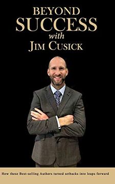 portada Beyond Success With jim Cusick (in English)