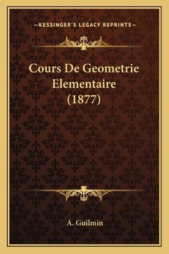 portada Cours De Geometrie Elementaire (1877) (en Francés)