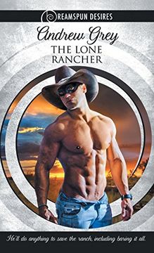 portada The Lone Rancher (Dreamspun Desires)