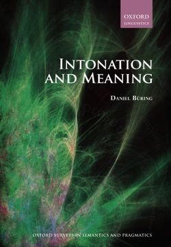 portada Intonation and Meaning (Oxford Surveys in Semantics and Pragmatics)