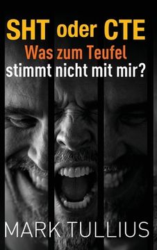 portada SHT oder CTE: Was zum Teufel stimmt nicht mit mir? (in German)