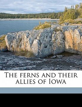 portada the ferns and their allies of iowa (en Inglés)