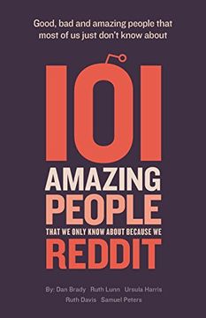 portada 101 amazing people that we only know about because we reddit