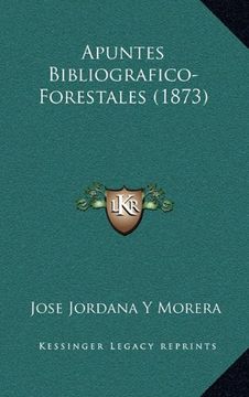 portada Apuntes Bibliografico-Forestales (1873)