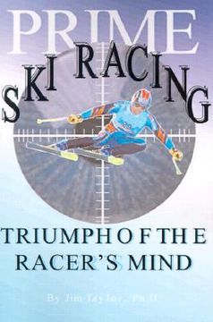 portada prime ski racing: triumph of the racer ` s mind