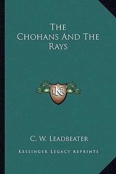 portada the chohans and the rays (en Inglés)