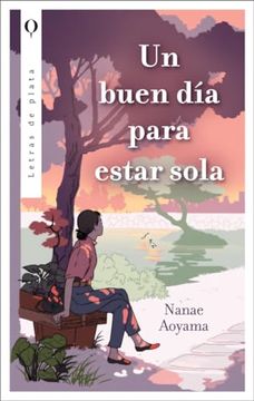 portada Un Buen día Para Estar Sola (in Spanish)