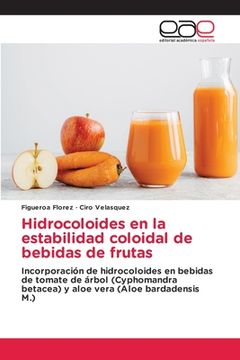 portada Hidrocoloides en la estabilidad coloidal de bebidas de frutas