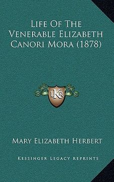 portada life of the venerable elizabeth canori mora (1878) (in English)