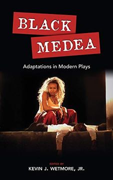portada Black Medea: Adaptations for Modern Plays (en Inglés)