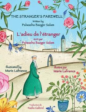 portada The Stranger's Farewell -- L'adieu de l'étranger: English-French Edition (en Inglés)