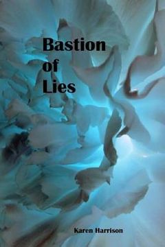 portada Bastion of Lies (en Inglés)