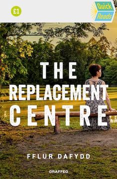 portada The Replacement Centre: 2 (Quick Reads) (en Inglés)