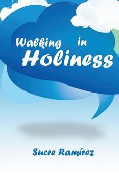 portada Walking in holiness (en Inglés)