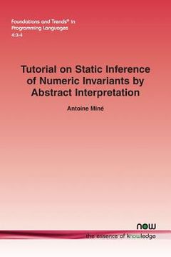 portada Tutorial on Static Inference of Numeric Invariants by Abstract Interpretation (en Inglés)