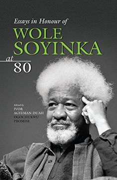 portada Essays In Honour Of Wole Soyinka At 80