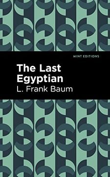 portada The Last Egyptian (Mint Editions) (in English)