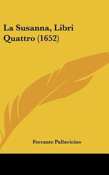 portada La Susanna, Libri Quattro (1652) (en Francés)